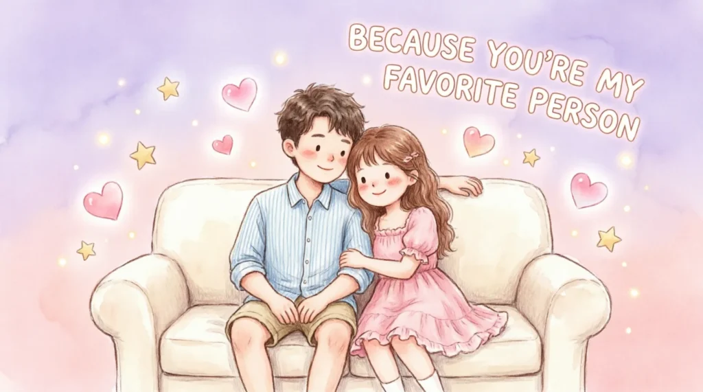 answers to why do you want to be with me 💖