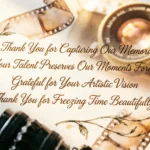 Heartfelt Thank You Messages For Your Photographer (2026)