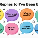 best replies to ive been better